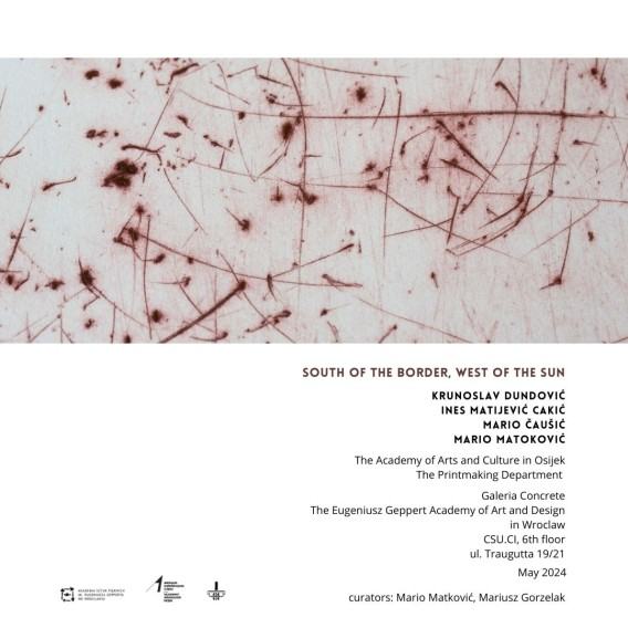 Wystawa: Na południe od granicy, na zachód od słońca