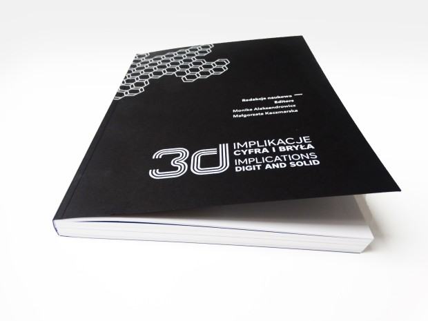 Monografia 3D. Implikacke, cyfra i bryła