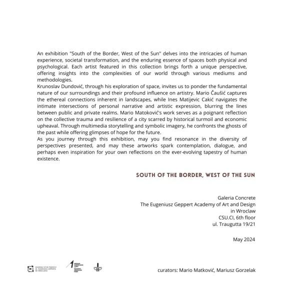 Wystawa: Na południe od granicy, na zachód od słońca