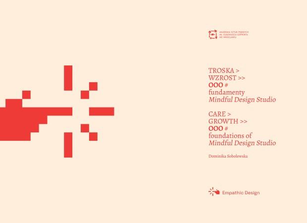 Troska < Wzrost >> OOO#. Fundamenty Mindful Design Studio