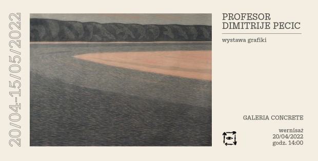 Prof. Dimitrije Pecić – wystawa grafiki