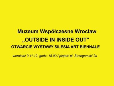 Wystawa „outside in inside out” Silesia Art Biennale w MWW
