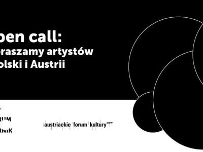 Open call: projekty artystyczne z Polski i Austrii