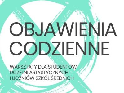 „Objawienia codzienne” warsztaty Triennale Rysunku Wrocław 2022