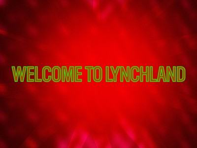 Welcome to Lynchland