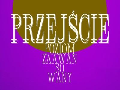 Wystawa dyplomowa Przejście. Poziom zaawansowany.
