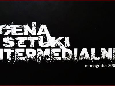 Scena Sztuki Intermedialnej 2026 wystawa i promocja Monografii