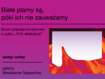 Białe plamy są, póki ich nie zauważamy