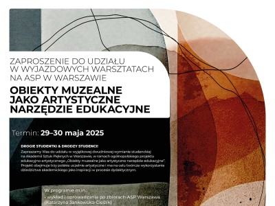 Obiekty muzealne jako artystyczne narzędzie edukacyjne