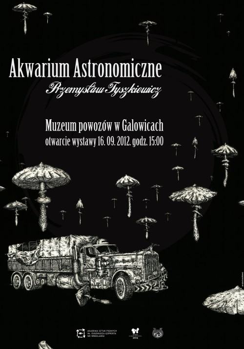 "Akwarium Astronomiczne" "Akwarium Astronomiczne" prof. Przemysław Tyyszkiewicz