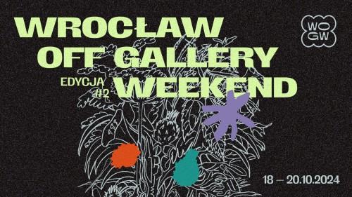 Wrocław Off Gallery Weekend