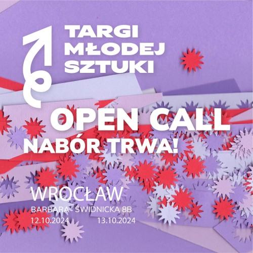 Targi Młodej Sztuki - open call