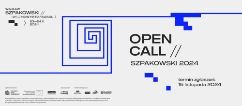 Open call: Szpakowski 2024