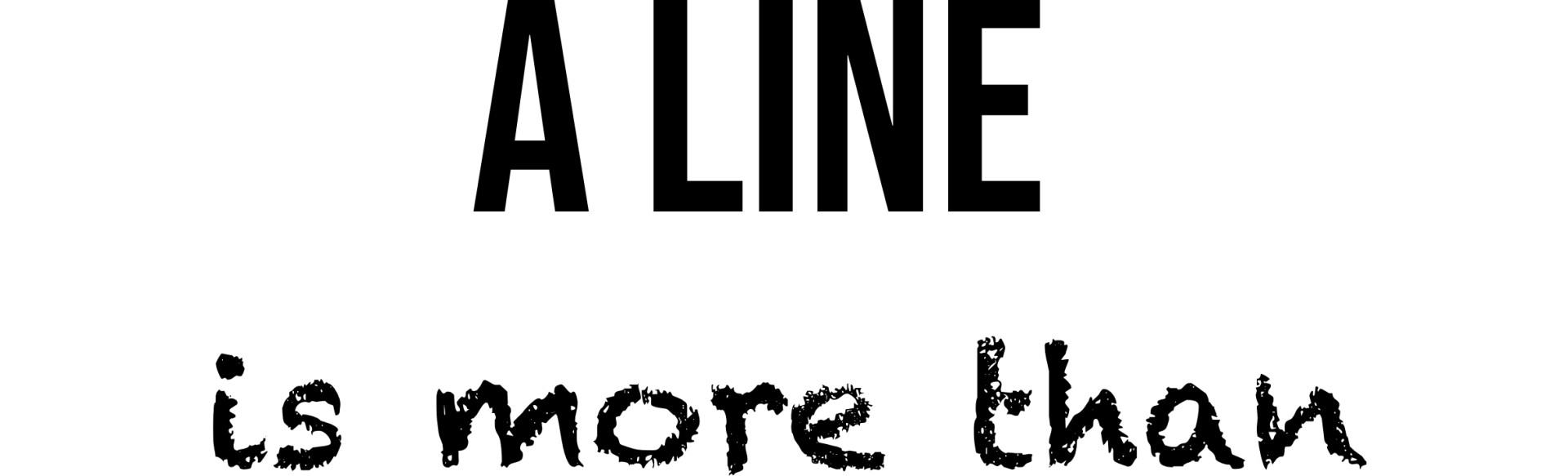 A line is more than a sign 
