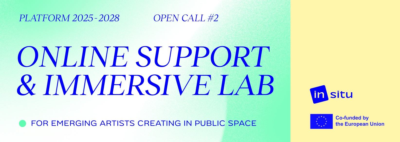 IN SITU OPEN CALL #2 