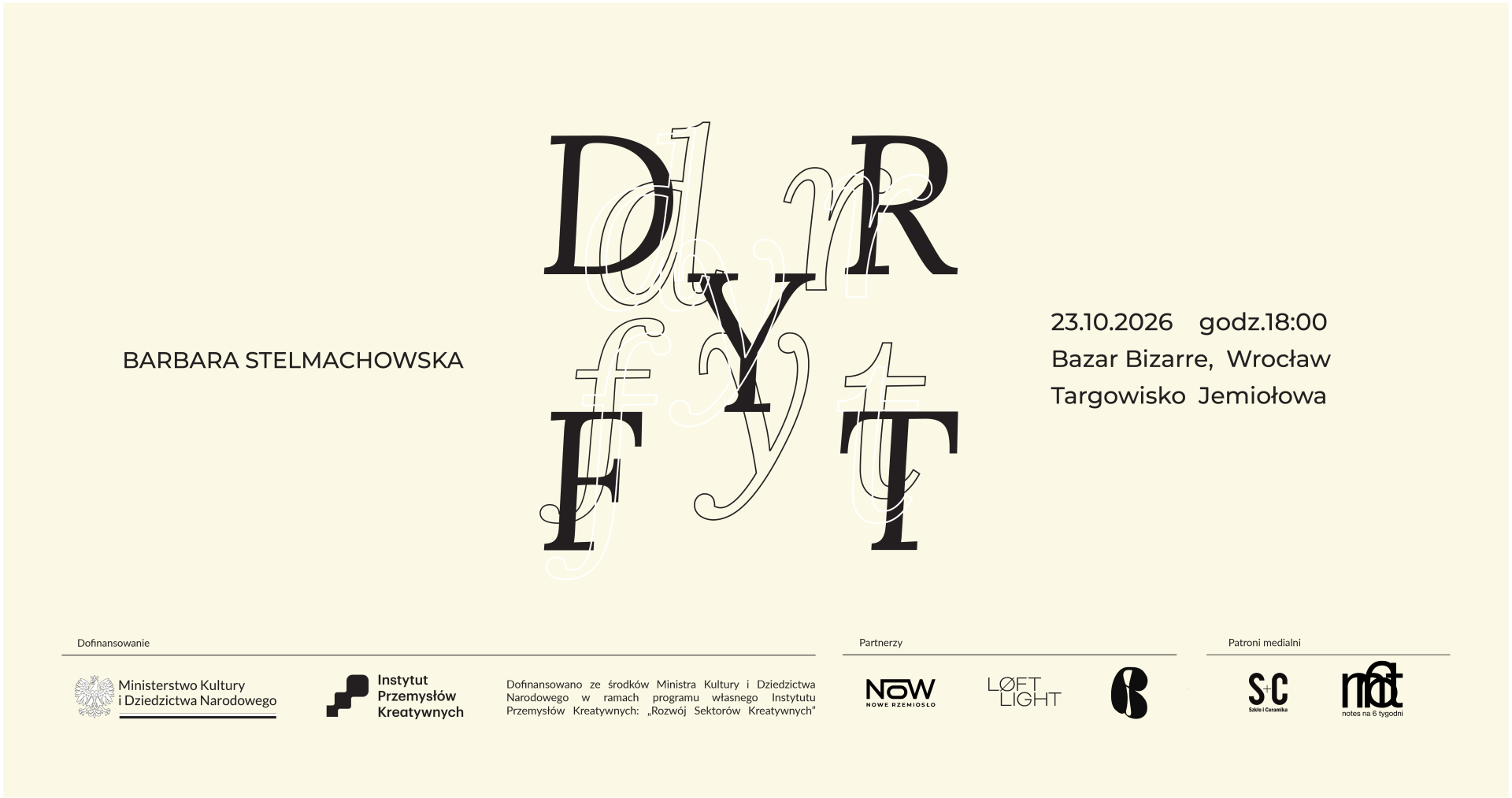 Barbara Stelmachowska, Dryft 