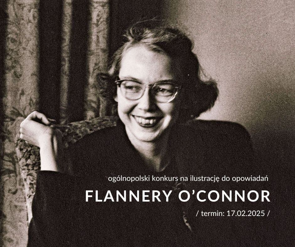 Ogólnopolski konkurs na ilustrację do opowiadań Flannery O’Connor