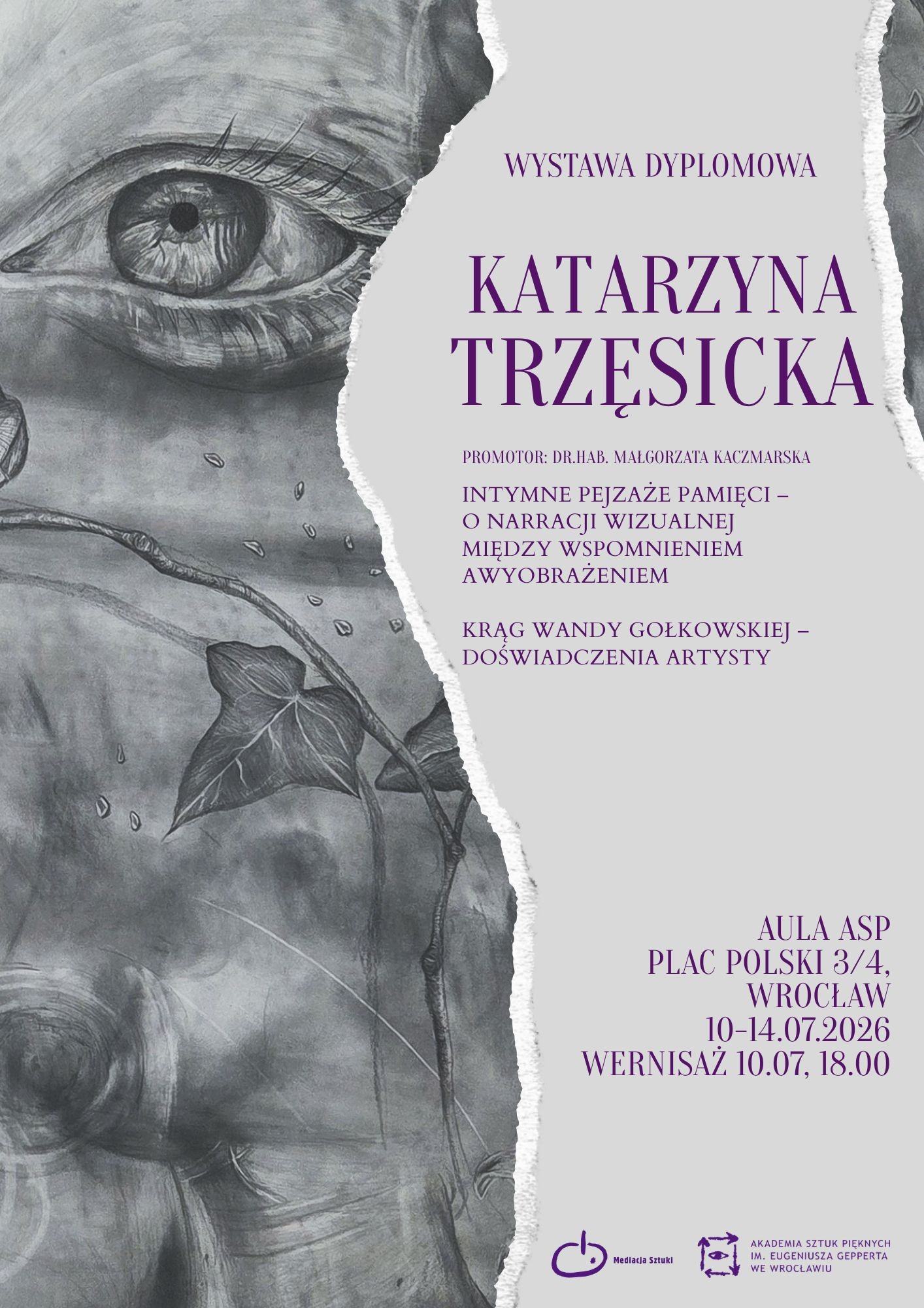 Wystawa dyplomowa Katarzyny Trzęsickiej