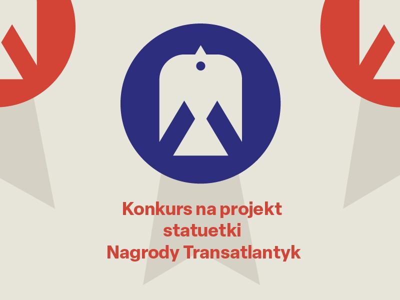 Konkurs na projekt statuetki Nagrody Transatlantyk