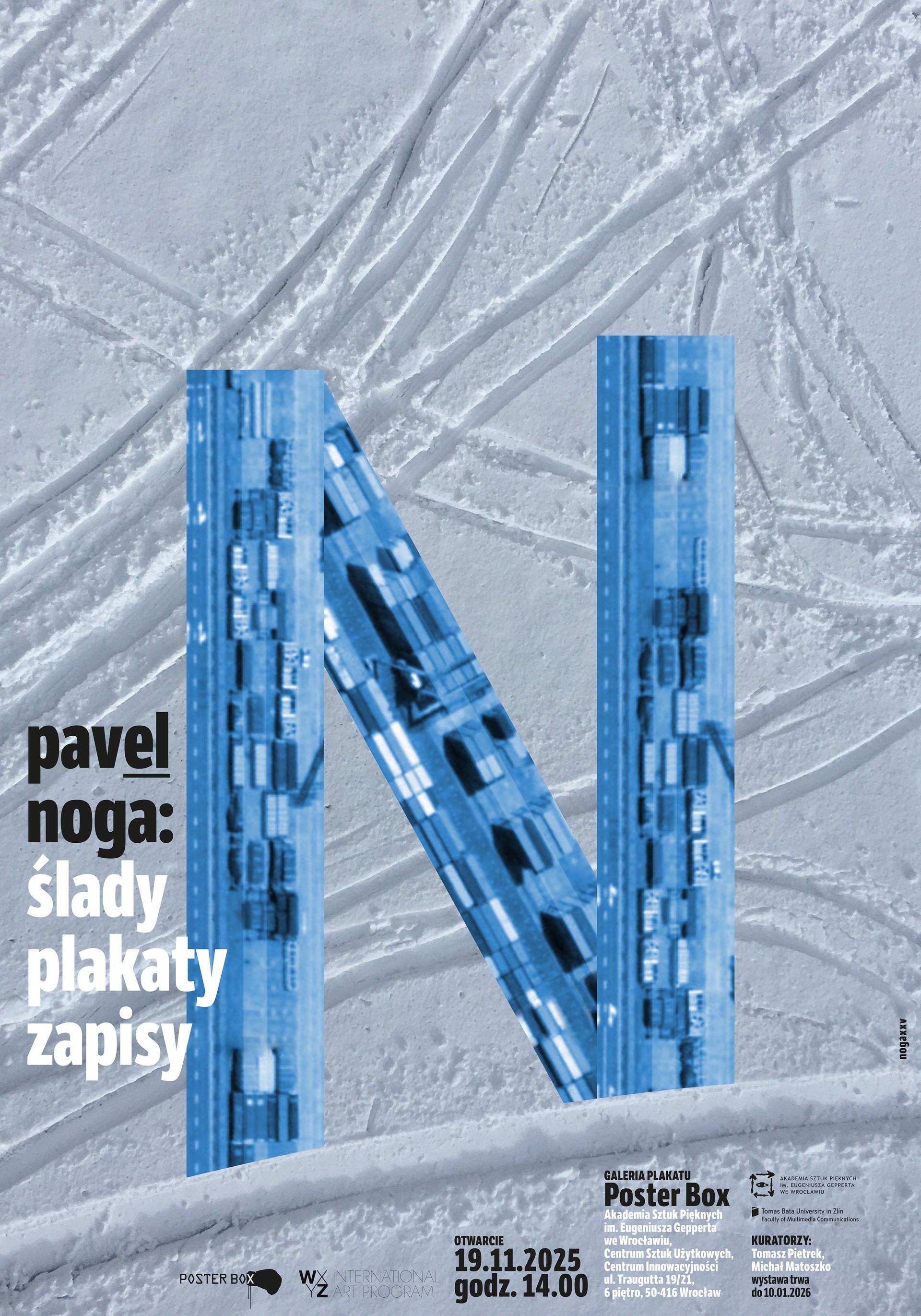 Pavla Nogi ślady, plakaty, zapisy