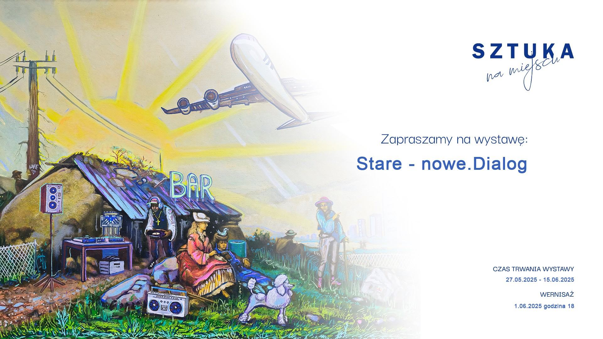 Stare – nowe . Dialog