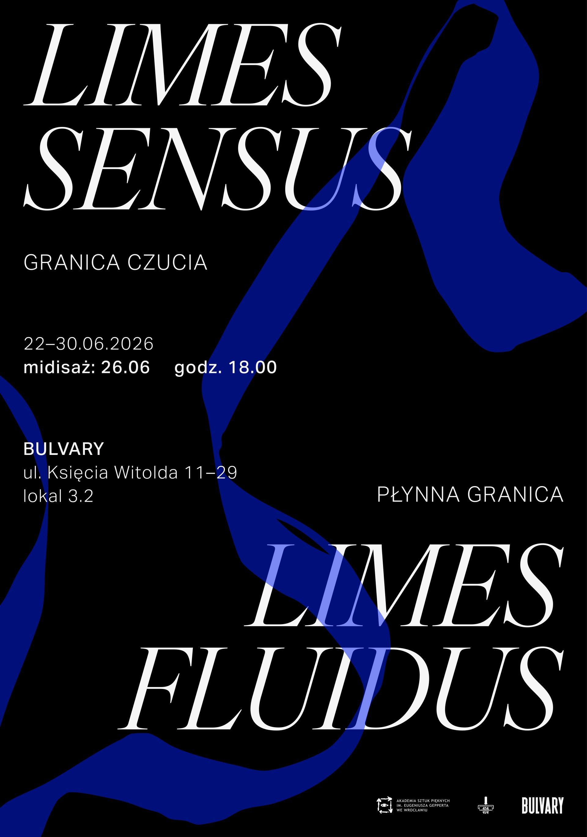 Limes Sensus / Limes Fluidus