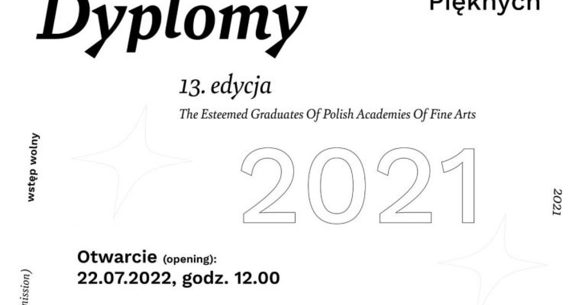 Najlepsze Dyplomy Akademii Sztuk Pięknych 2021 | Akademia Sztuk ...